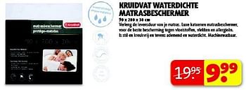 Aanbiedingen Kruidvat waterdichte matrasbeschermer - Huismerk - Kruidvat - Geldig van 19/08/2014 tot 24/08/2014 bij Kruidvat