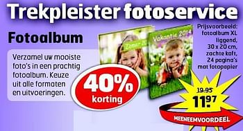 Aanbiedingen Fotoalbum - Huismerk - Trekpleister - Geldig van 19/08/2014 tot 31/08/2014 bij Trekpleister