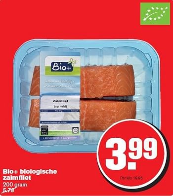 Aanbiedingen Bio+ biologische zalmfilet - Bio+ - Geldig van 20/08/2014 tot 26/08/2014 bij Hoogvliet