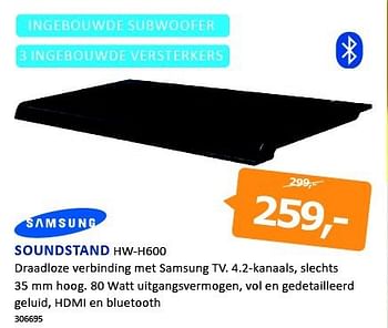 Aanbiedingen Samsung soundstand hw-h600 - Samsung - Geldig van 22/08/2014 tot 07/09/2014 bij De Harense Smid