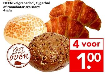 Aanbiedingen Deen volgranenbol, tijgerbol of roomboter croissant - Huismerk deen supermarkt - Geldig van 24/08/2014 tot 30/08/2014 bij Deen Supermarkten