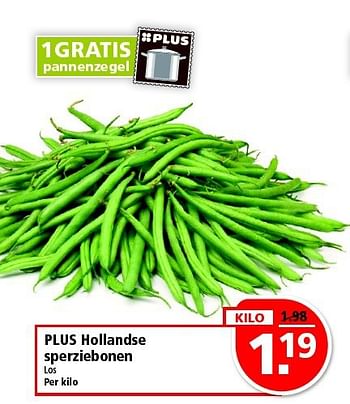 Aanbiedingen Plus hollandse sperziebonen - Huismerk - Plus - Geldig van 24/08/2014 tot 30/08/2014 bij Plus