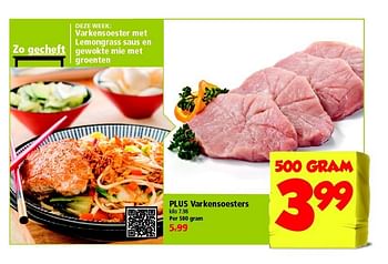 Aanbiedingen Plus varkensoesters - Huismerk - Plus - Geldig van 24/08/2014 tot 30/08/2014 bij Plus