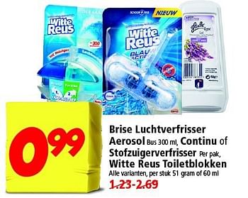 Aanbiedingen Brise luchtverfrisser aerosol,continu of stofzuigerverfrisser,witte reus toiletblokken - Witte reus - Geldig van 24/08/2014 tot 30/08/2014 bij Plus