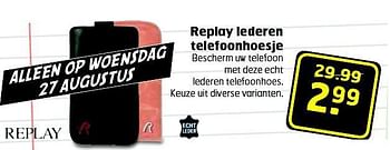 Aanbiedingen Replay lederen telefoonhoesje - Replay - Geldig van 26/08/2014 tot 31/08/2014 bij Trekpleister