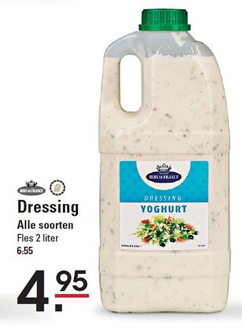 Aanbiedingen Dressing alle soorten - Rois de france - Geldig van 28/08/2014 tot 15/09/2014 bij Sligro