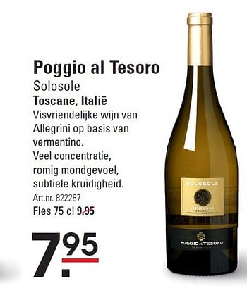 Aanbiedingen Poggio al tesoro solosole toscane, italië - Witte wijnen - Geldig van 28/08/2014 tot 15/09/2014 bij Sligro