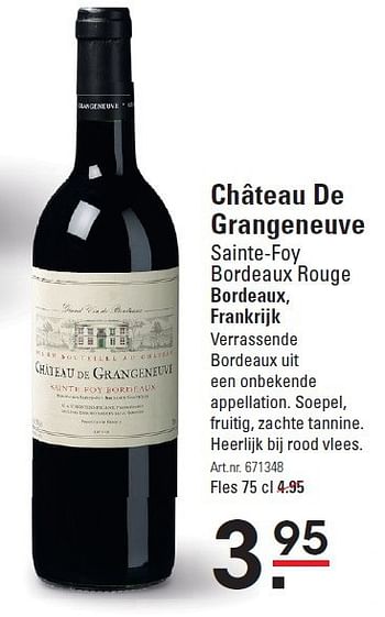 Aanbiedingen Château de grangeneuve sainte-foy bordeaux rouge bordeaux, frankrijk - Rode wijnen - Geldig van 28/08/2014 tot 15/09/2014 bij Sligro