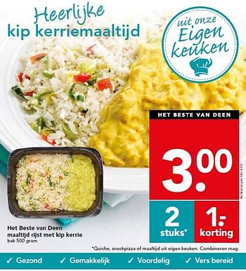 Aanbiedingen Het beste van deen maaltijd rijst met kip kerrie - Huismerk deen supermarkt - Geldig van 31/08/2014 tot 06/09/2014 bij Deen Supermarkten