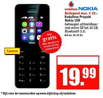 Aanbiedingen Vodafone prepaid nokia 108 - Nokia - Geldig van 01/09/2014 tot 14/09/2014 bij Kijkshop