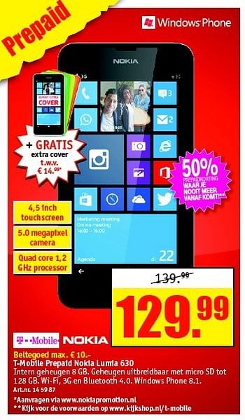 Aanbiedingen T-mobile prepaid nokia lumia 630 - Nokia - Geldig van 01/09/2014 tot 14/09/2014 bij Kijkshop