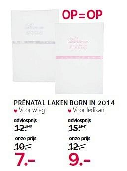 Aanbiedingen Prénatal laken born in 2014 - Huismerk - Prenatal - Geldig van 01/09/2014 tot 21/09/2014 bij Prenatal