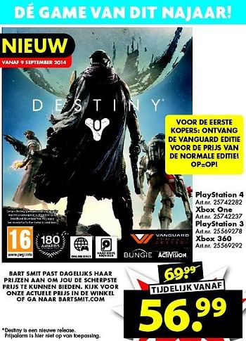 Aanbiedingen Playstation 4 destiny - Activision - Geldig van 06/09/2014 tot 21/09/2014 bij Bart Smit