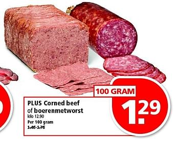 Aanbiedingen Plus corned beef of boerenmetworst - Huismerk - Plus - Geldig van 07/09/2014 tot 13/09/2014 bij Plus