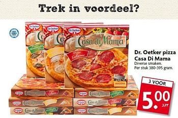 Aanbiedingen Dr. oetker pizza casa di mama - Dr. Oetker - Geldig van 07/09/2014 tot 13/09/2014 bij Deka Markt