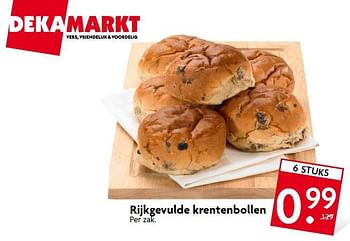 Aanbiedingen Rijkgevulde krentenbollen - Huismerk - Deka Markt - Geldig van 07/09/2014 tot 13/09/2014 bij Deka Markt