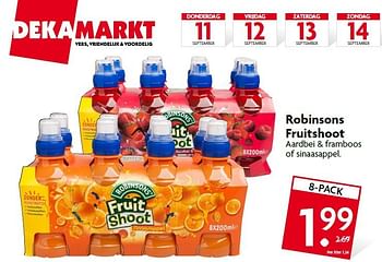 Aanbiedingen Robinsons fruitshoot aardbei + framboos of sinaasappel - Robinsons - Geldig van 07/09/2014 tot 13/09/2014 bij Deka Markt