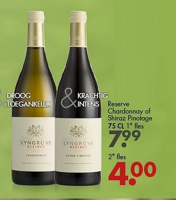 Aanbiedingen Reserve chardonnay of shiraz pinotage - Rode wijnen - Geldig van 07/09/2014 tot 20/09/2014 bij Mitra