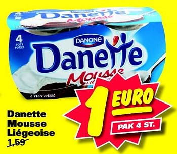 Aanbiedingen Danette mousse liégeoise - Danone - Geldig van 08/09/2014 tot 14/09/2014 bij Nettorama