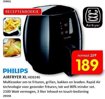 Aanbiedingen Philips airfryer xl hd9240 - Philips - Geldig van 08/09/2014 tot 21/09/2014 bij It's Electronics