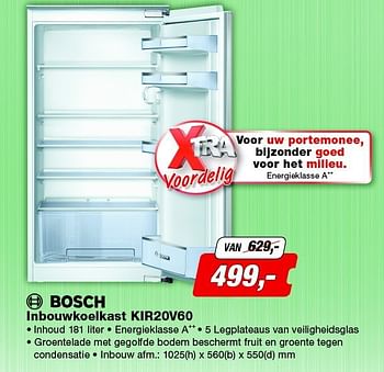 Aanbiedingen Bosch inbouwkoelkast kir20v60 - Bosch - Geldig van 08/09/2014 tot 21/09/2014 bij ElectronicPartner