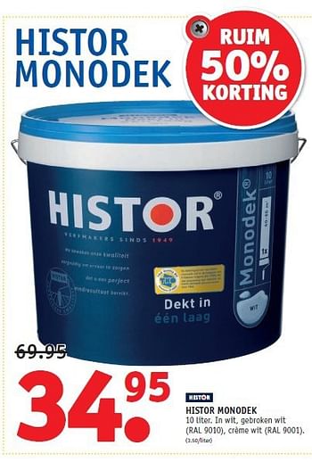 Aanbiedingen Histor monodek 10 liter. in wit, gebroken wit - Histor - Geldig van 08/09/2014 tot 21/09/2014 bij Fixet