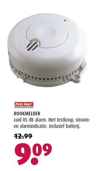 Aanbiedingen Rookmelder luid 85 db alarm. met testknop, stroom- en alarmindicatie - First Alert - Geldig van 08/09/2014 tot 21/09/2014 bij Hubo