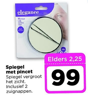 Aanbiedingen Spiegel met pincet spiegel vergroot het zicht. inclusief 2 zuignappen - Elegance - Geldig van 09/09/2014 tot 15/09/2014 bij Dirx Drogisterijen