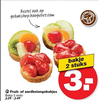 Aanbiedingen Fruit- of aardbeiengebakjes - Huismerk - Hoogvliet - Geldig van 10/09/2014 tot 16/09/2014 bij Hoogvliet