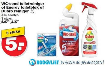 Aanbiedingen Wc-eend toiletreiniger of energy toiletblok of dubro reiniger - WC Eend - Geldig van 10/09/2014 tot 16/09/2014 bij Hoogvliet