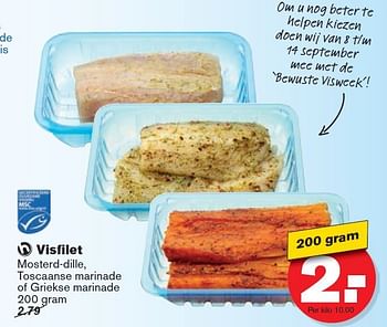 Aanbiedingen Visfilet mosterd-dille, toscaanse marinade of griekse marinade - Huismerk - Hoogvliet - Geldig van 10/09/2014 tot 16/09/2014 bij Hoogvliet