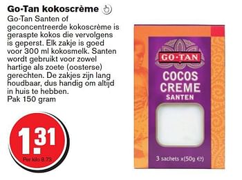 Aanbiedingen Go-tan kokoscrème - Go Tan - Geldig van 10/09/2014 tot 16/09/2014 bij Hoogvliet