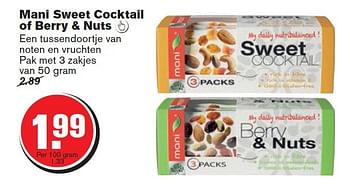 Aanbiedingen Mani sweet cocktail of berry + nuts - Huismerk - Hoogvliet - Geldig van 10/09/2014 tot 16/09/2014 bij Hoogvliet
