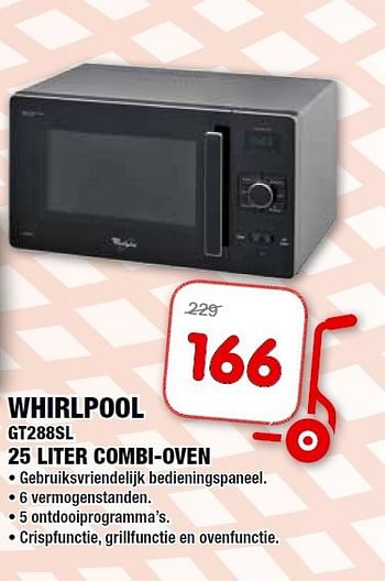 Aanbiedingen Whirlpool gt288sl 25 liter combi-oven - Whirlpool - Geldig van 10/09/2014 tot 21/09/2014 bij Maxwell