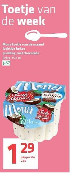 Aanbiedingen Mona toetje van de maand luchtige kokos pudding met chocolade - Mona - Geldig van 11/09/2014 tot 17/09/2014 bij Spar