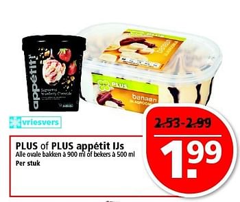 Aanbiedingen Plus of plus appétit ijs - Huismerk - Plus - Geldig van 14/09/2014 tot 20/09/2014 bij Plus
