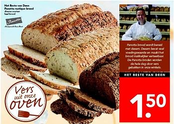 Aanbiedingen Het beste van deen panotta rustique brood - Huismerk deen supermarkt - Geldig van 14/09/2014 tot 20/09/2014 bij Deen Supermarkten