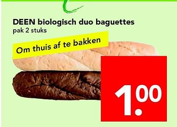 Aanbiedingen Deen biologisch duo baguettes - Huismerk deen supermarkt - Geldig van 14/09/2014 tot 20/09/2014 bij Deen Supermarkten