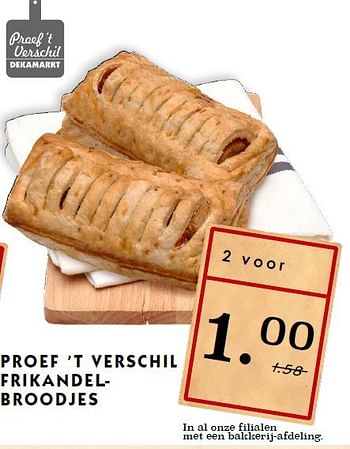 Aanbiedingen Proef `t verschil frikandelbroodjes - Huismerk - Deka Markt - Geldig van 14/09/2014 tot 20/09/2014 bij Deka Markt