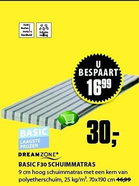 Aanbiedingen Basic f30 schuimmatras - DreamZone - Geldig van 15/09/2014 tot 21/09/2014 bij Jysk
