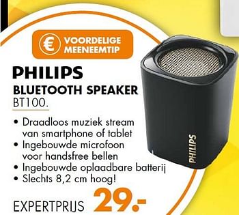 Aanbiedingen Philips bluetooth speaker bt100 - Philips - Geldig van 15/09/2014 tot 21/09/2014 bij Expert