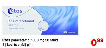 Aanbiedingen Etos paracetamol - Huismerk - Etos - Geldig van 15/09/2014 tot 28/09/2014 bij Etos