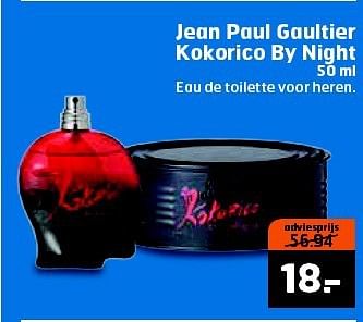 Aanbiedingen Jean paul gaultier kokorico by night - Jean Paul Gaultier - Geldig van 16/09/2014 tot 21/09/2014 bij Trekpleister