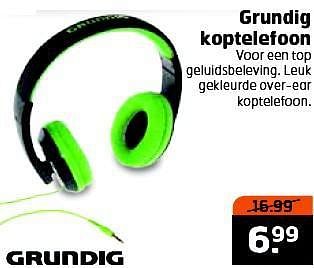 Aanbiedingen Grundig koptelefoon - Grundig - Geldig van 16/09/2014 tot 21/09/2014 bij Trekpleister