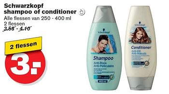 Aanbiedingen Schwarzkopf shampoo of conditioner - Schwartzkopf - Geldig van 17/09/2014 tot 23/09/2014 bij Hoogvliet