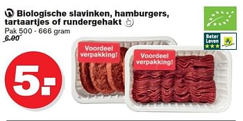 Aanbiedingen Biologische slavinken, hamburgers, tartaartjes of rundergehakt - Huismerk - Hoogvliet - Geldig van 17/09/2014 tot 23/09/2014 bij Hoogvliet