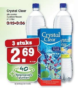 Aanbiedingen Crystal clear - Crystal Clear - Geldig van 21/09/2014 tot 27/09/2014 bij Em-té