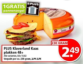 Aanbiedingen Plus klaverland kaas plakken 48+ - Huismerk - Plus - Geldig van 21/09/2014 tot 27/09/2014 bij Plus