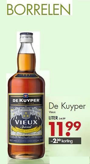 Aanbiedingen De kuyper vieux - De Kuyper - Geldig van 21/09/2014 tot 04/10/2014 bij Mitra