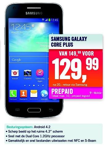 Aanbiedingen Samsung galaxy core plus - Samsung - Geldig van 22/09/2014 tot 28/09/2014 bij The Phone House